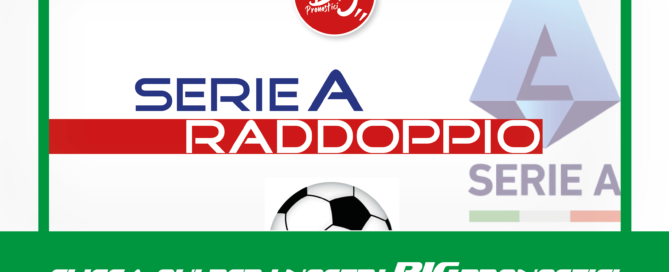 Serie A Raddoppio